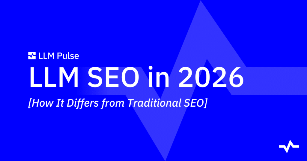 Best LLM SEO Agencies in 2026 guide comparing AI-driven and traditional SEO strategies